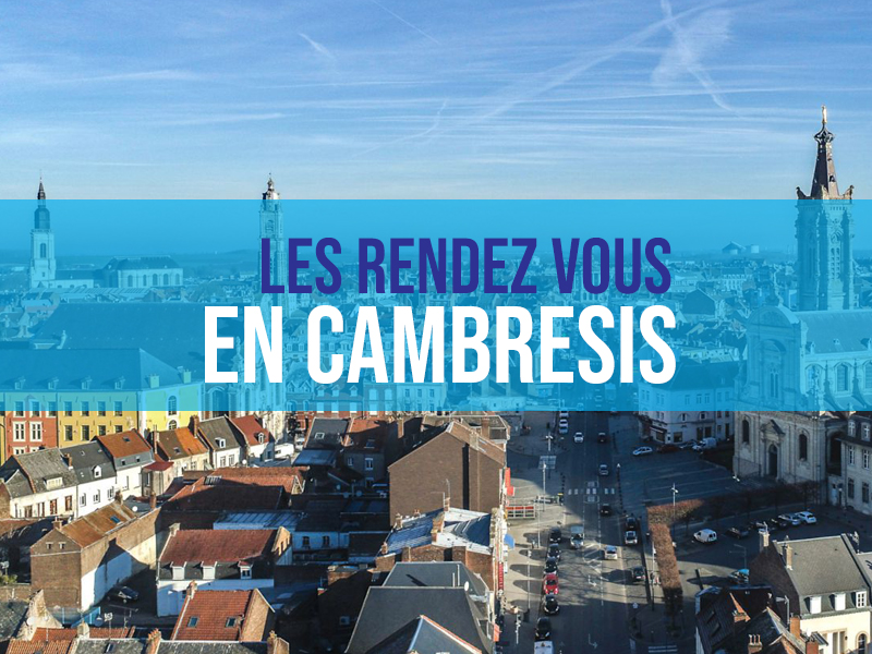 Les Rendez-vous en Cambr&eacute;sis