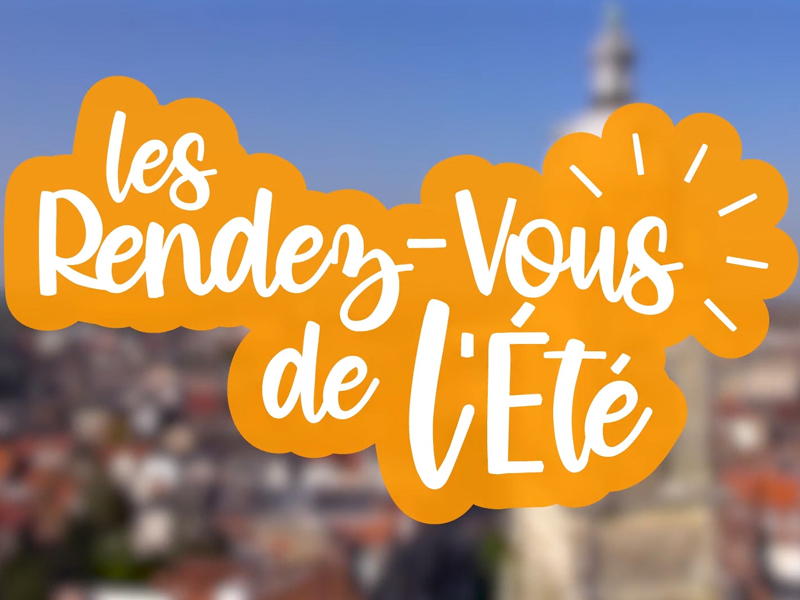 Rendez Vous de l'Et&eacute;